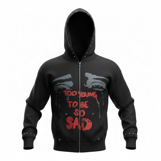 Too young to be Sad Hoodie